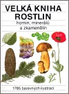Velká kniha rostlin, hornin, minerálů a zkamenělin