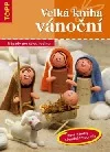 Velká kniha vánoční