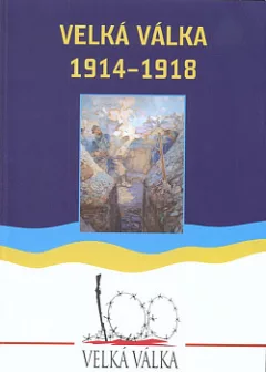 Velká válka 1914–1918