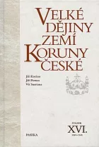 Velké dějiny zemí Koruny české. Svazek XVI., 1945-1948