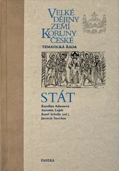 Velké dějiny zemí Koruny české. Tematická řada, Stát