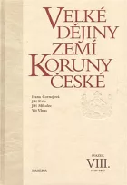 Velké dějiny zemí Koruny české. Svazek VIII., 1618–1683