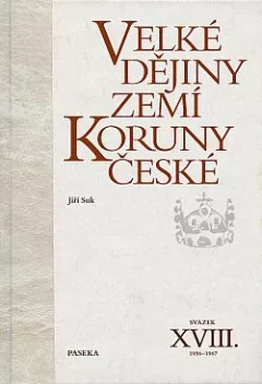 Velké dějiny zemí Koruny české. Svazek XVIII., 1956–1967