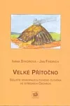 Velké Přítočno: sídliště staropaleolitického člověka ve středních Čechách