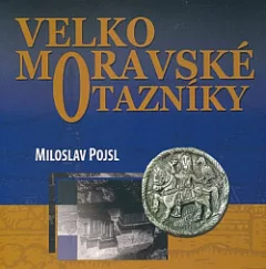 Velkomoravské otazníky