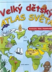 Velký dětský atlas světa
