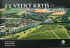 Veľký Krtíš a jeho vinohradnícke okolie z neba