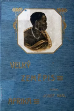 Velký zeměpis Afrika