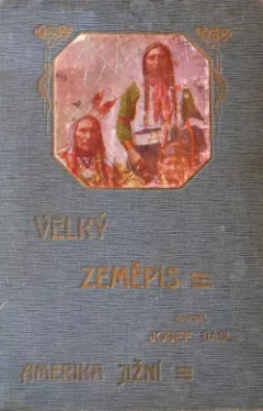 Velký zeměpis Amerika jižní