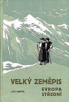 Velký zeměpis Evropa střední