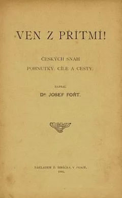 Ven z přítmí: českých snah pohnutky, cíle a cesty