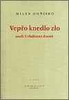 Vepřo knedlo zlo aneb Uršulinovi dnové