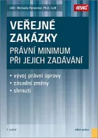 Veřejné zakázky: Právní minimum při jejich zadávání
