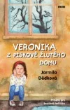Veronika z pískově žlutého domu