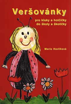 Veršovánky - pro kluky a holčičky do školy a školičky