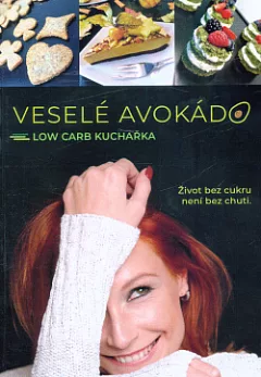 Veselé avokádo: low carb kuchařka