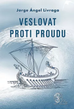 Veslovat proti proudu