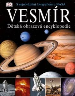 Vesmír. Dětská obrazová encyklopedie