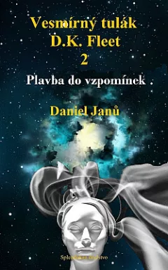 Vesmírný tulák, D.K. Fleet, 2