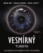 Vesmírný turista - Sto nejúžasnějších míst ve vesmíru