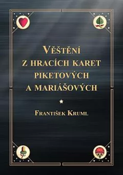 Věštění z hracích karet piketových a mariášových