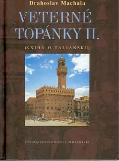 Veterné topánky II. Kniha o Taliansku