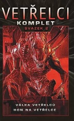 Vetřelci komplet - svazek 2
