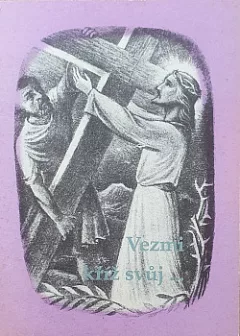 Vezmi kříž svůj