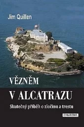 Vězněm v Alcatrazu