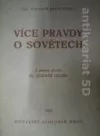 Více pravdy o Sovětech