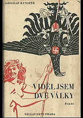 Viděl jsem dvě války