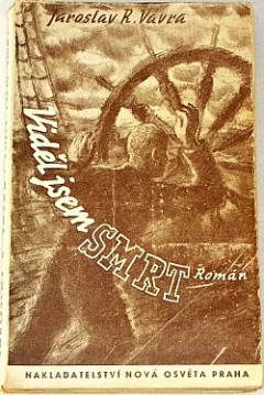 Viděl jsem smrt
