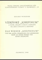 Vídeňské "Josefinum" a podíl lékařů z Čech a Moravy na jeho činnosti a historii