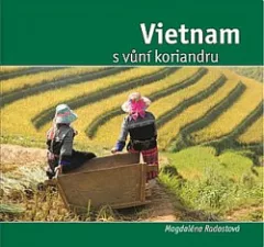 Vietnam s vůní koriandru