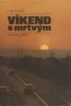 Víkend s mrtvým