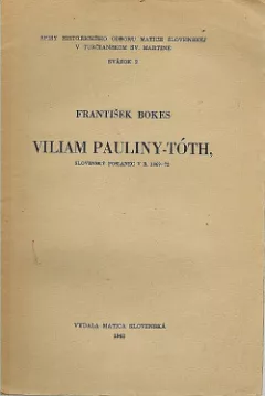 Viliam Pauliny-Tóth, slovenský poslanec v r. 1869-72