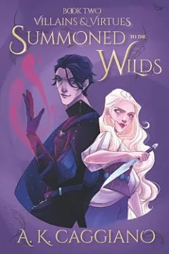 Summoned to the Wilds
