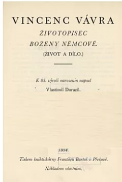 Vincenc Vávra - životopisec Boženy Němcové