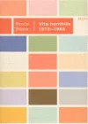 Vita Horribilis 1972 - 1985