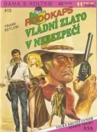 Vládní zlato v nebezpečí