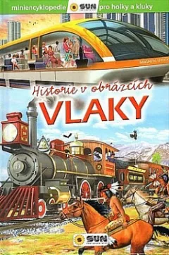 Vlaky - Historie v obrázcích