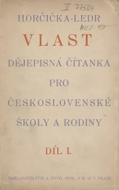 Vlast dějepisná čítanka pro školy československé školy a rodiny 1 díl