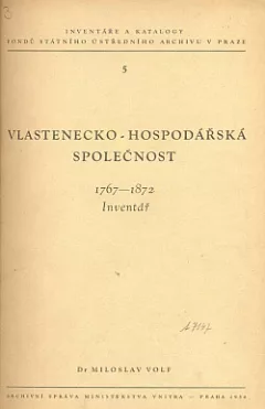 Vlastenecko-hospodářská společnost 1767-1872