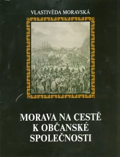 Morava na cestě k občanské společnosti