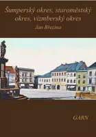Vlastivěda moravská: Šumperský okres, Staroměstský okres, Vízmberský okres