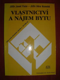 Vlastnictví a nájem bytu
