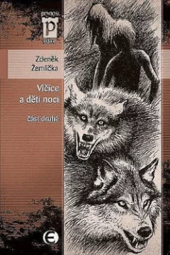 Vlčice a děti noci. Část druhá