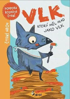 Vlk, který měl hlad jako vlk