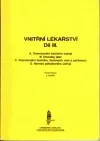 Vnitřní lékařství Díl III.