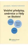Vnitřní předpisy, směrnice a řády ve školství